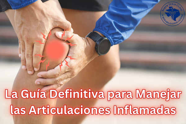 La Guía Definitiva para Manejar las Articulaciones Inflamadas